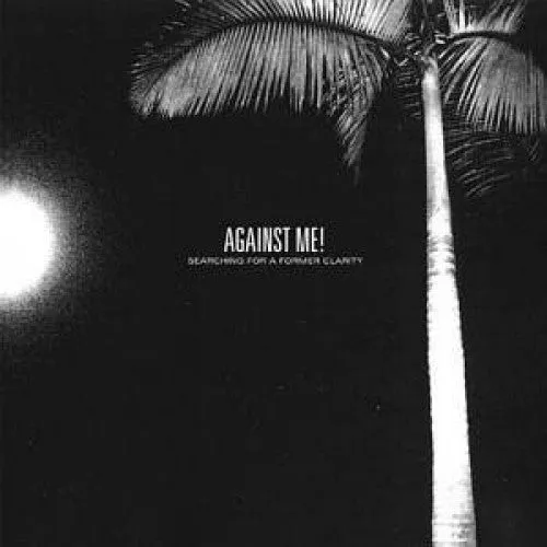 Against Me! "Searching for a Former Clarity"