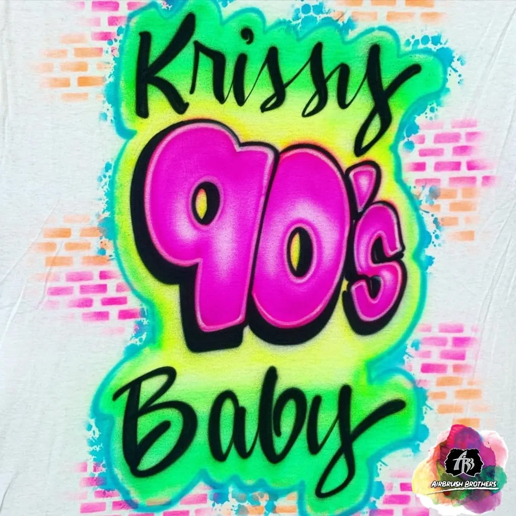 Airbrush 90's Baby w/ Name Shirt Design