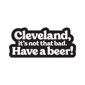 CLE Sticker, Have A Beer