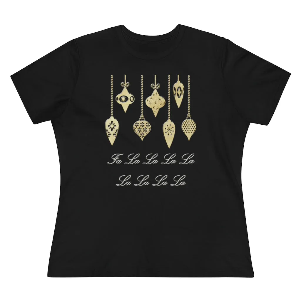 FA LA LA LA LA LA LA LA LA, Women's Premium Tee