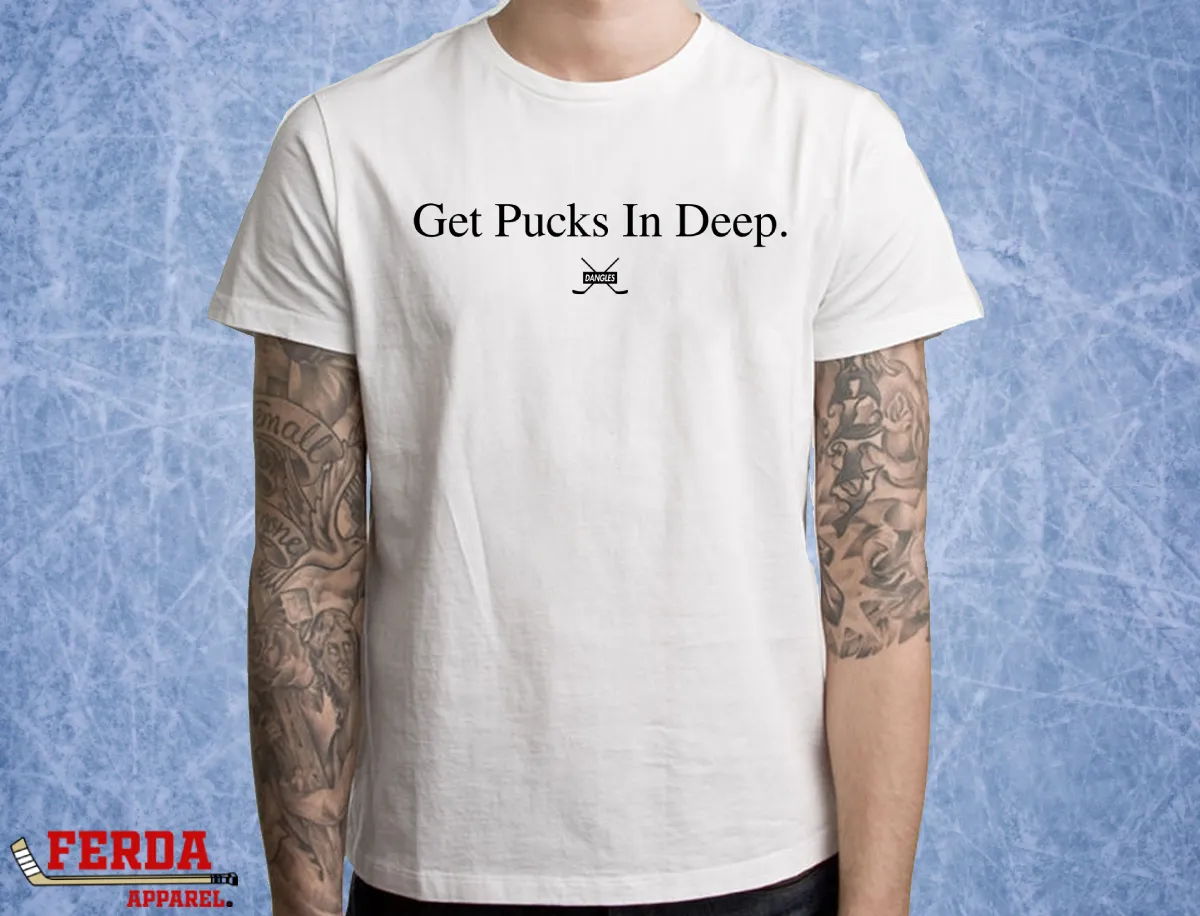 Get Pucks in Deep Hockey T-Shirt FA05