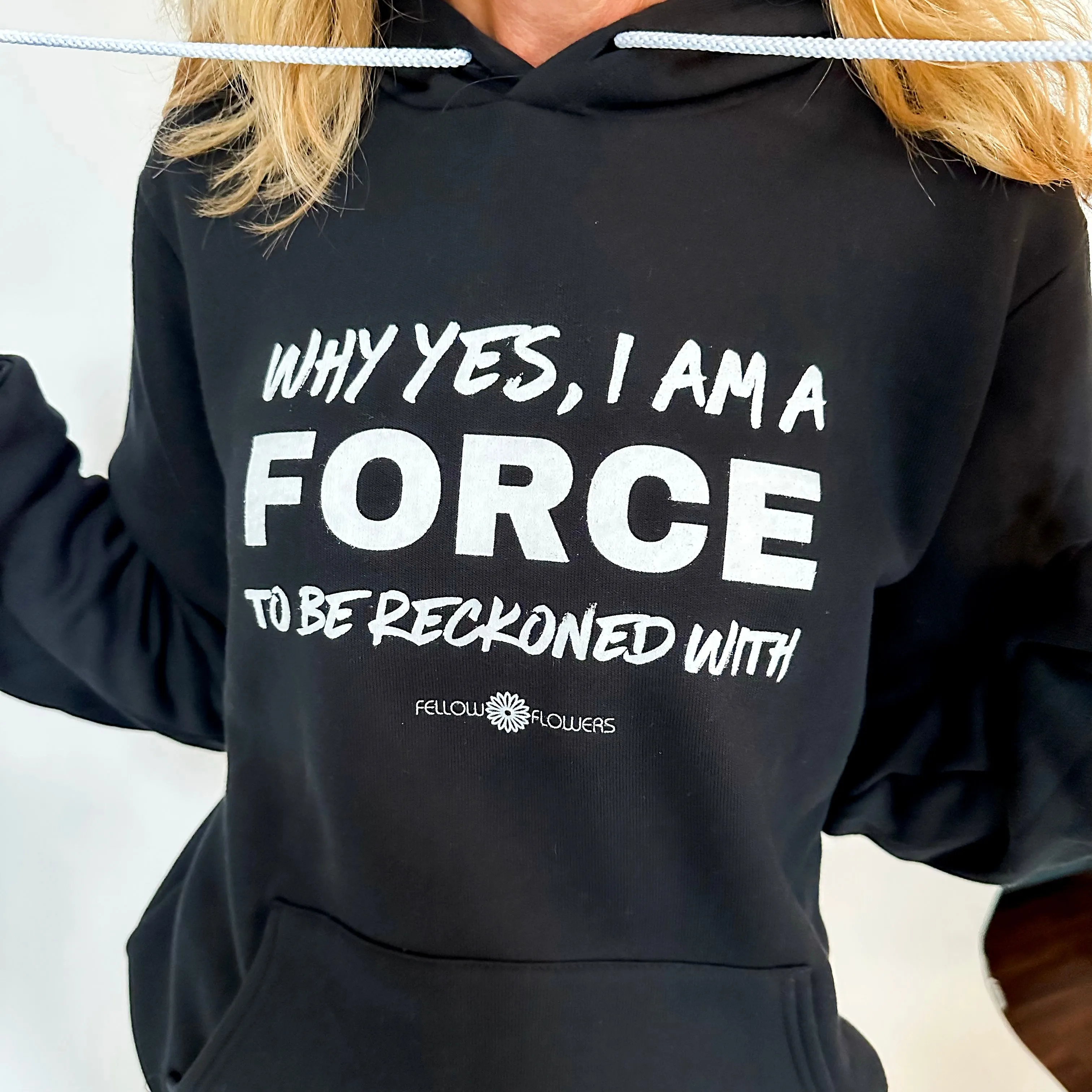 I am a Force Hoodie – Black & White