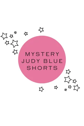 Judy Blue Shorts: PrepO Mystery Product