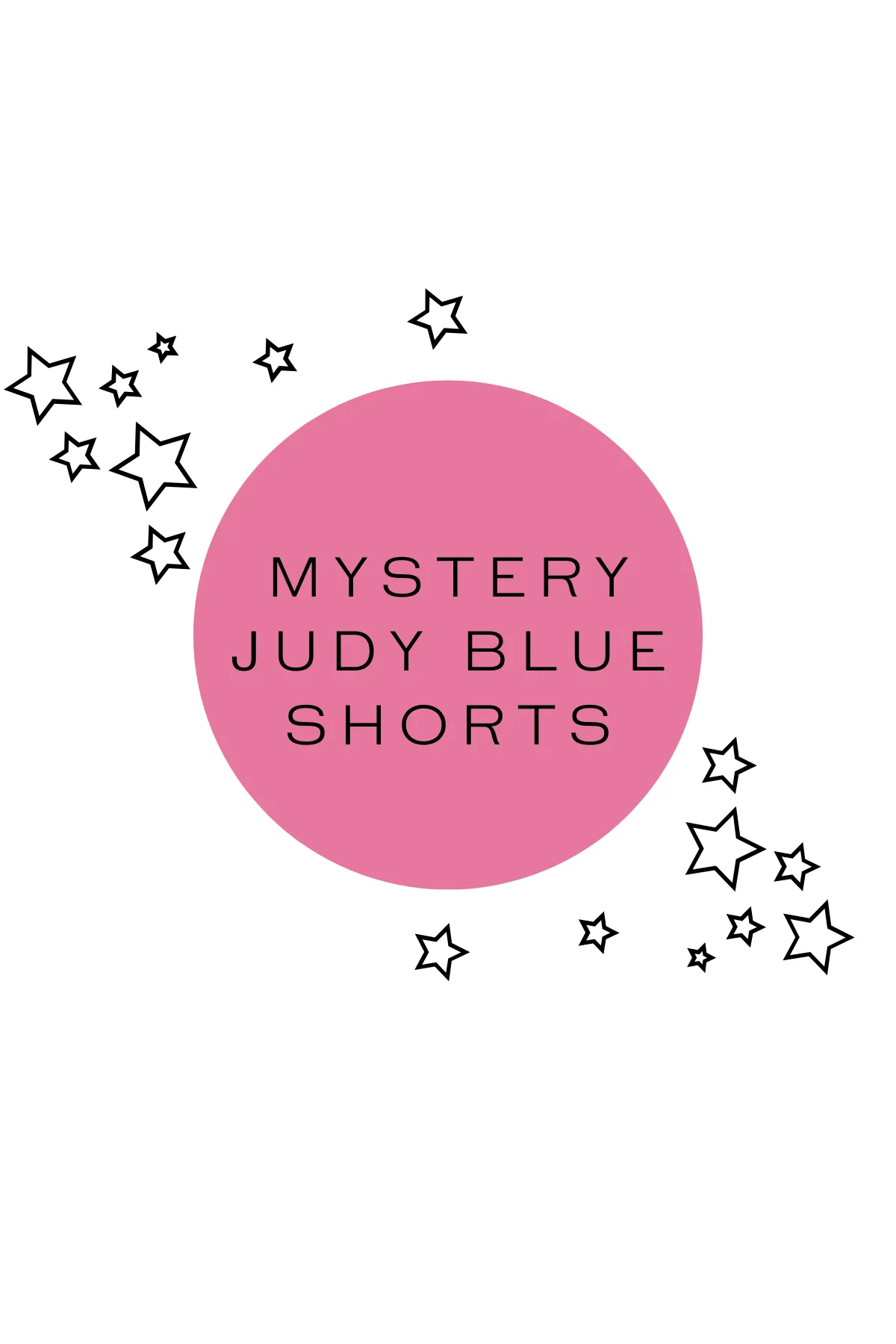 Judy Blue Shorts: PrepO Mystery Product