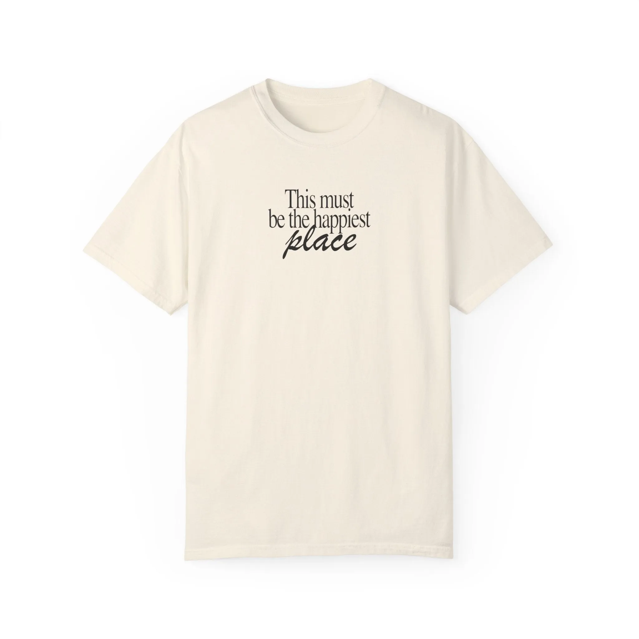 This must be the place - Tee